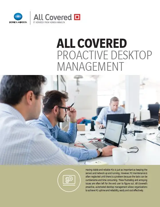 All Covered, Proactive Desktop Management, Konica-Minolta, Office Systems International